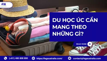 Du học Úc cần mang theo những gì?